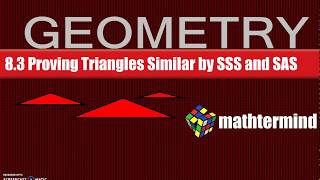 BIM Geometry 8-3 SSS and SAS Similarity Theorems