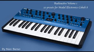 Radioactive Volume 1 - 50 presets for Modal Electronics Cobalt 8 by Marc Barnes