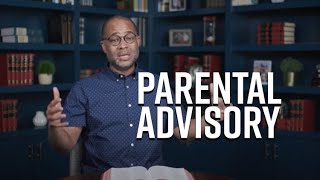 Parental Advisory | Spending Quality Time With Your Kids: A Message From Bryan Loritts