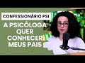 Confessionário Psi: A Psicóloga quer conhecer os meus pais | Acidamente