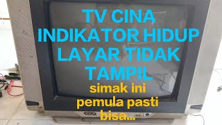 tv cina votre indikator hidup layar tidak tampil