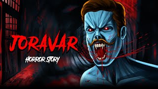Joravar | Evil Eye | Animated Hindi Horror Story | Suspense Thriller Chudail Pisach Aahat Fear Files