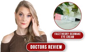 facetheory Ocuwake Eye Cream Pro - More Peptide Power?  Doctors Review