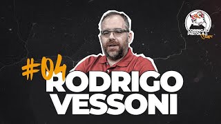 Coringão Pistola Cast - Rodrigo Vessoni #04