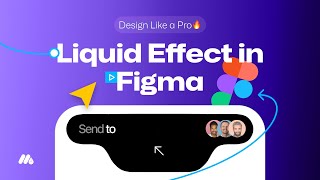 How to Create a Dynamic Liquid Effect in Figma | Step-by-Step Tutorial