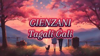 GIENZANI  - TAGALI GALI ( LIRIK LAGU )