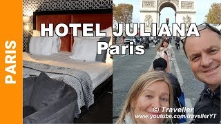 HOTEL JULIANA in Paris - Our Review - Luxury Hotels in Paris -  Our Hotel in Paris for a Weekend