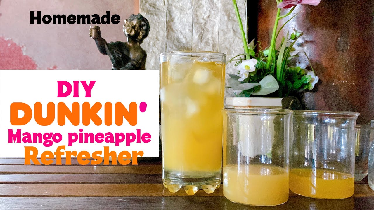 DIY Dunkin Mango Pineapple Refresher At Home - YouTube