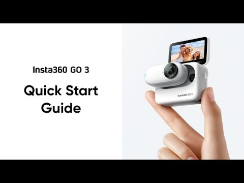 Insta360 Go 3 Quick Start Guide Youtube