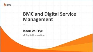 BMC and Digital Service Management Webinar