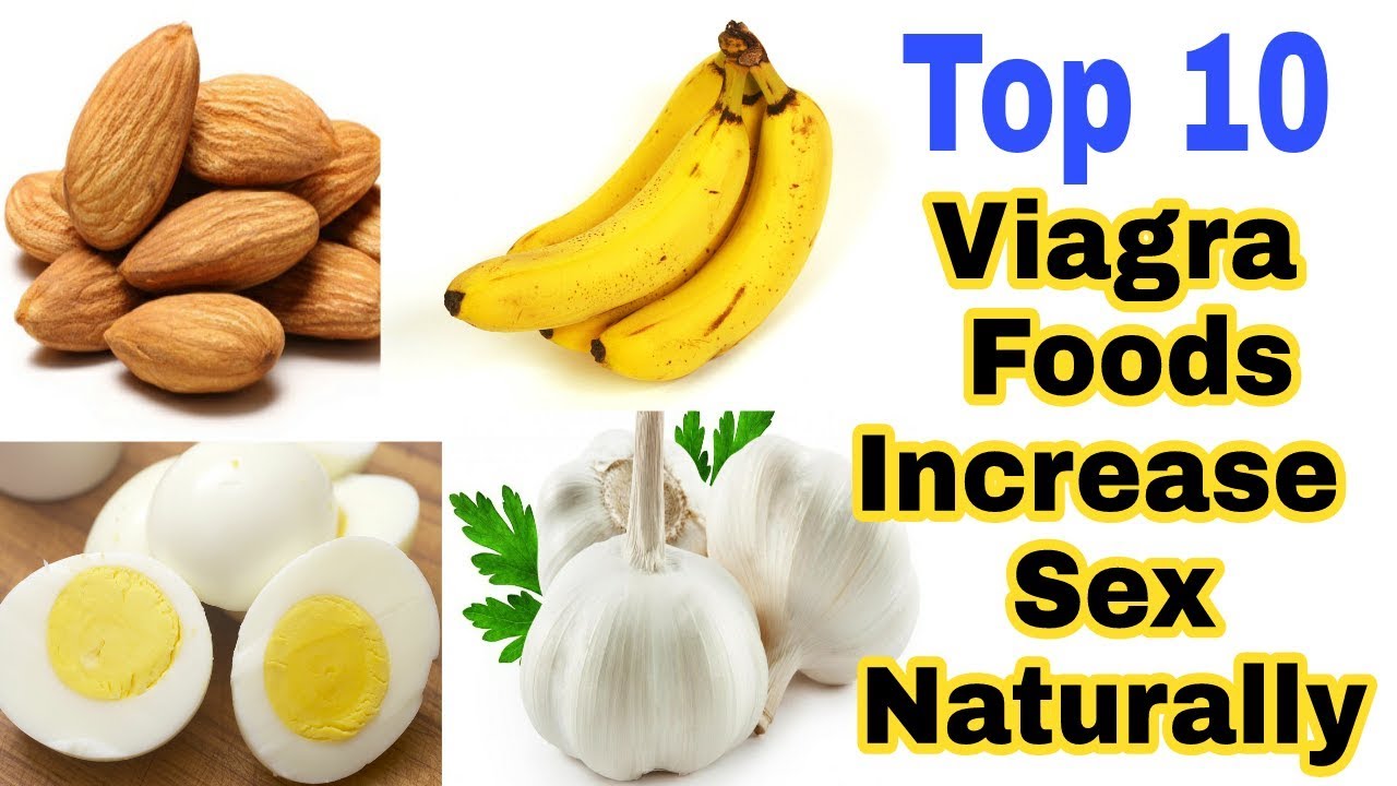 Top 10 Natural Viagra Food | Increase Sex Naturally In Men - YouTube