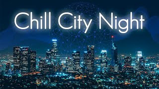 Chill City Night | Easy Guitar Music | Working Smooth Jazz Playlist | Positive Mood Lounge | Bourbon