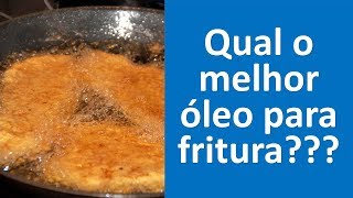 Qual o melhor óleo para fritar! Descubra aqui neste vídeo! | Dr. Marco Menelau