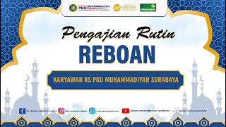 Pengajian Reboan RS PKU MUHAMMADIYAH SURABAYA