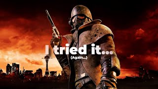I tried 'Fallout New Vegas' yet again...