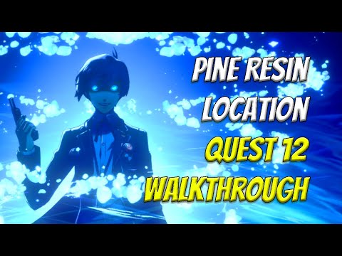 How to Get Pine Resin in Persona 3 Reload