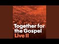 Behold Our God (Live)