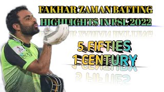 Leading Run Scorer of HBL PSL 2022 fakhar zaman all batting highligts