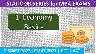 Static GK for MBA Exams | Indian Economy | Economy Basics | TISSNET 2023 | CMAT 2023