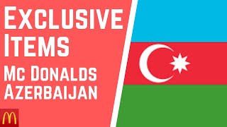 Exclusive Items Mc Donald's Azerbaijan - Know Mc Donalds Azerbaijan