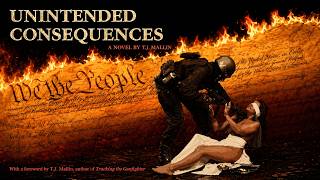 Unintended Consequences Part 1