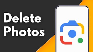 How to Delete Google Lens Photos