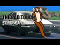 the bad touch eurobeat remix