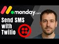 How to Integrate Twilio with monday.com (2025 SMS & Communication Automation Tutorial)