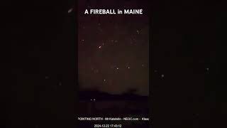 Huge Fireball Meteor ☄️ in Maine Dec 22, 2024