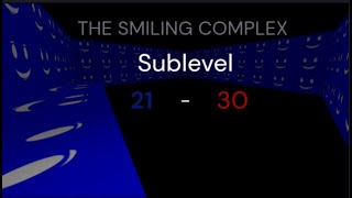 The Smiling Complex [Sublevel 21-30]