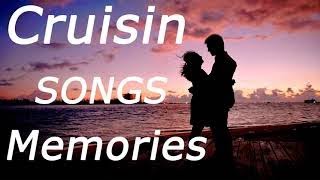 Best Cruisin Love Songs 80's | Relaxing Cruisin Songs | Memories Romantic Cruisin Songs HD