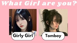 What Girl are you? | Tomboy or a Girly Girl | Aesthetic quiz 2023.