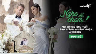 Minh Tú: 'Chồng là định mệnh đời tôi' | Ngôi Sao VnExpress