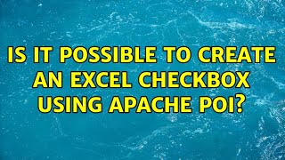 Is it possible to create an Excel checkbox using Apache Poi?