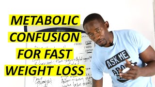 Metabolic Confusion Diet Plan for Fast Weight Loss