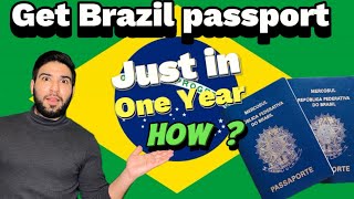 How to Get Brazil Passport in One Year | How to get PR in Brazil