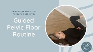 Relax the Pelvic Floor With This Guided Routine