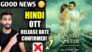 Radhe Shyam Hindi OTT Release Date | Radhe Shyam Movie in Hindi | Radhe Shyam Netflix Release Date |
