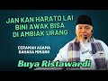 Jaan kan harato bini awak bisa di ambiak urang, Buya Ristawardi Ceramah agama Islam  bahasa Minang