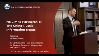 No Limits Partnership: The China-Russia Information Nexus - with Bret Schafer