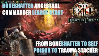 Boneshatter Ancestral Commander League Starter  || Build Guide || From the Beach to Ubers [PoE 3.25]