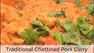 Traditional Chettinad Pork Curry | South Indian | TamilNadu