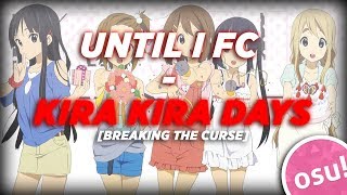 UNTIL I FC - KIRA KIRA DAYS