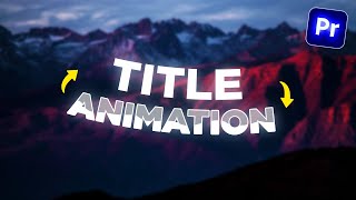 How To Make STUNNING Text Animations (Premiere Pro)