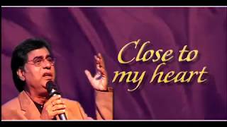 Close To My Heart Jagjit Singh February 25th Zee TV Canada