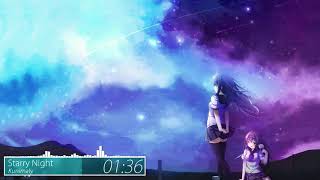 【Anime|music Eng|Song】#191【Chill】Kunimaly   くにまり   Starry Night ¦¦ ♫♫♫ Firefly Music