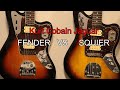 Squier VS Fender Kurt Cobain Jaguar