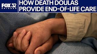 How death doulas help families navigate life’s final chapter | ChicagoNOW