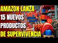 Amazon Acaba de Lanzar 15 Artículos de Supervivencia que DEBES Tener