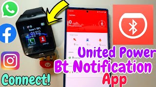 United Power Bluetooth Notification App | United power bt Notification Connect To Phone